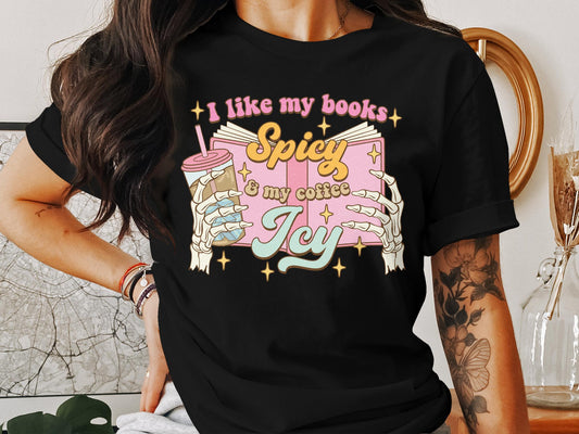 Book Lover T-Shirt, Spicy Books Icy Coffee Graphic Tee, Reading Enthusiast Casual Top, Unisex Shirt for Bibliophiles
